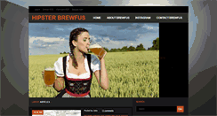 Desktop Screenshot of hipsterbrewfus.com